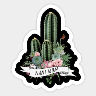 Succulents, cactus and plants mom Sticker